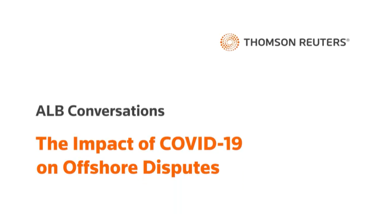 The Impact of COVID-19 on Offshore Disputes